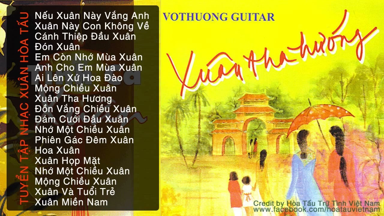 Nhạc Xuân Hòa Tấu - Guitar Vô Thường Tuyển Tập 13042023