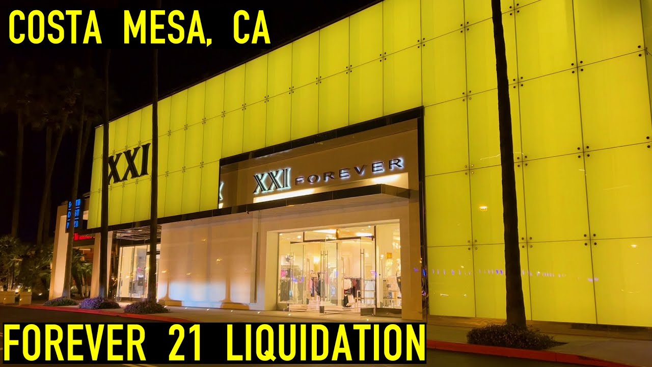 FOREVER 21 Liquidation | Costa Mesa, CA