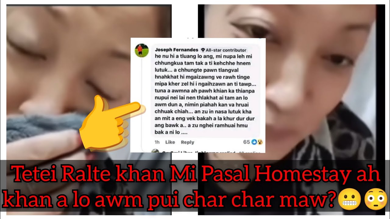 Tetei Ralte khan Mi Pasal Homestay ah khan a lo awmpui char char maw?😳 Van zaipawl te a hmu