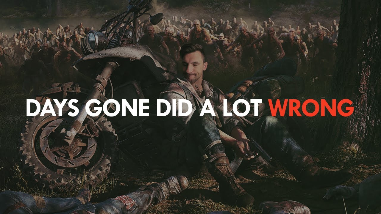 Days Gone сделали много плохого.