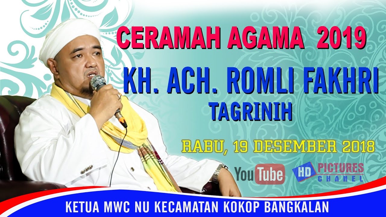 KH. ACH. ROMLI FAKHRI | tegas dan lugas