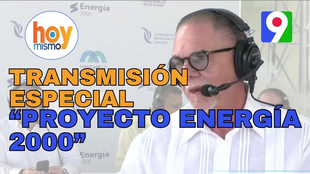 Transmisión Especial desde la bahía de Manzanillo “Proyecto energía 2000” | Hoy Mismo