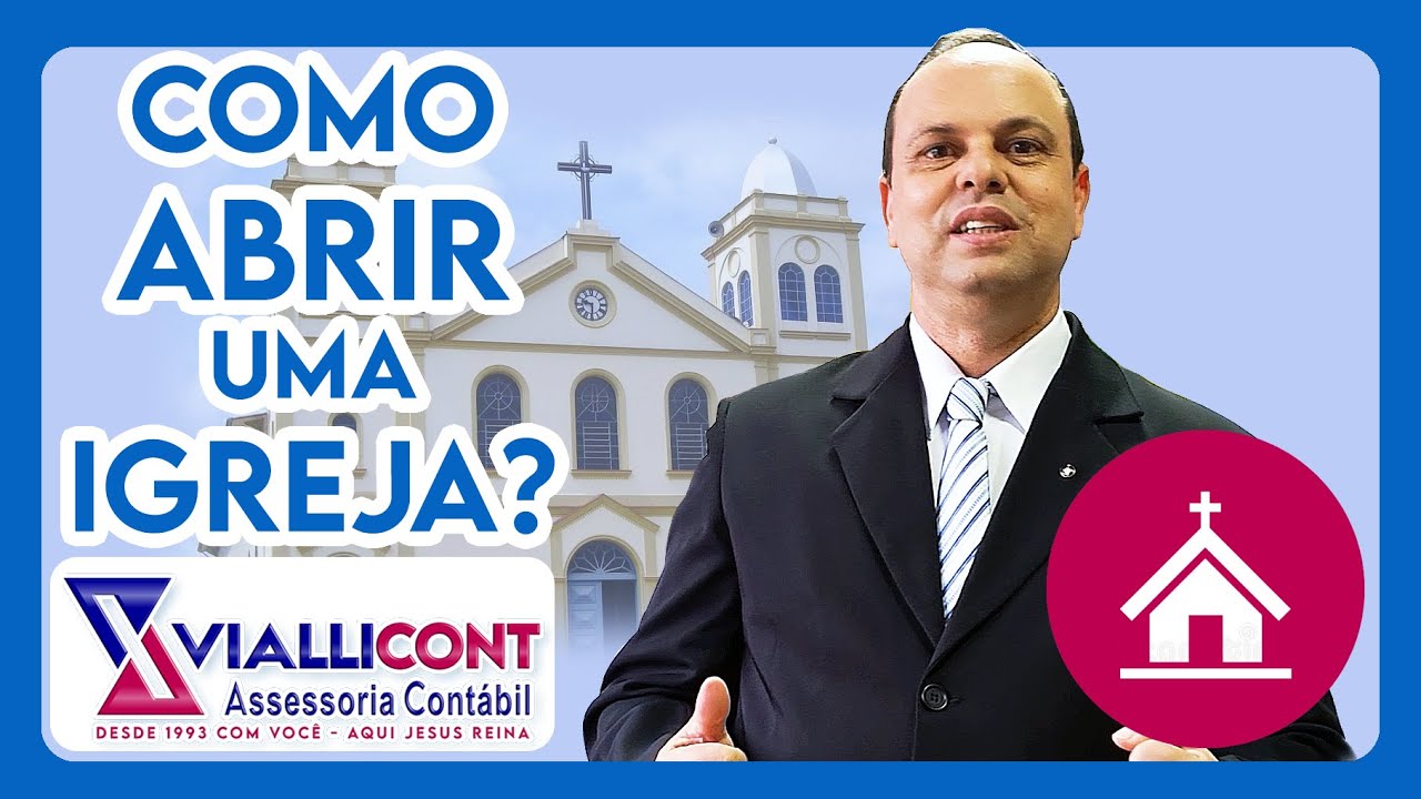 Como abrir uma igreja?