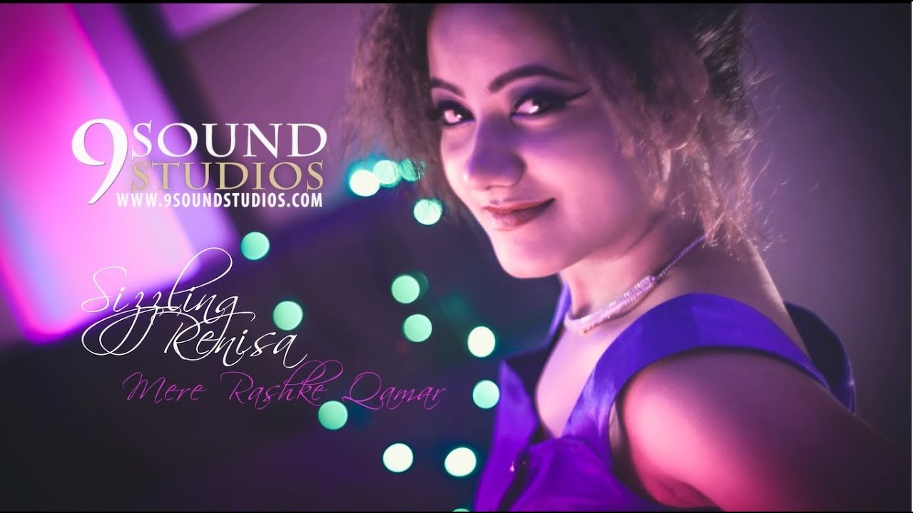 Mere Rashke Qamar | Sizzling Renisa | Rock Version | Female  | 9 Sound Studios | Hot Video 2018