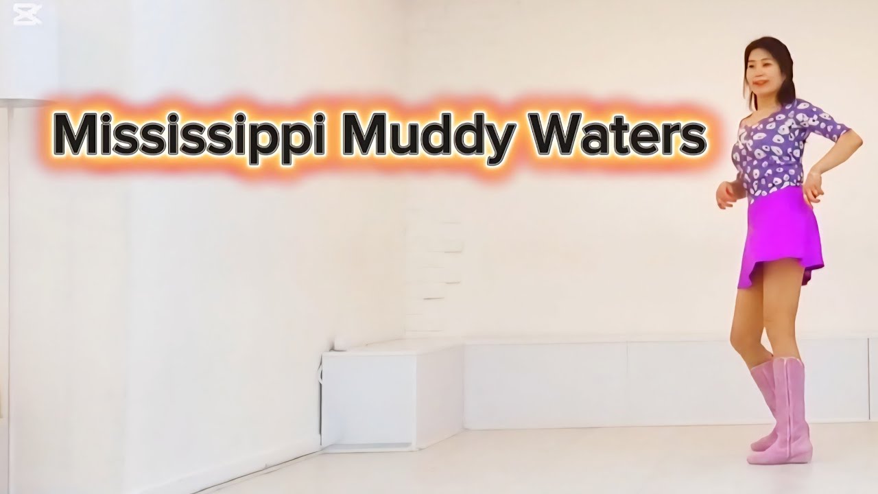 Mississippi Muddy Waters Linedance/미시시피 머디 워터스/lmprover/#Seoline 