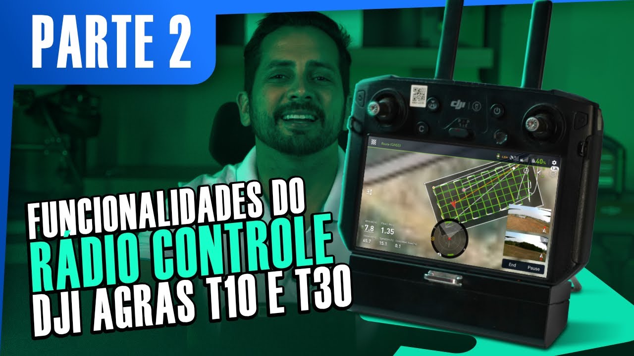 Funcionalidades do Rádio Controle do DJI AGRAS T10 e T30 – PARTE 2