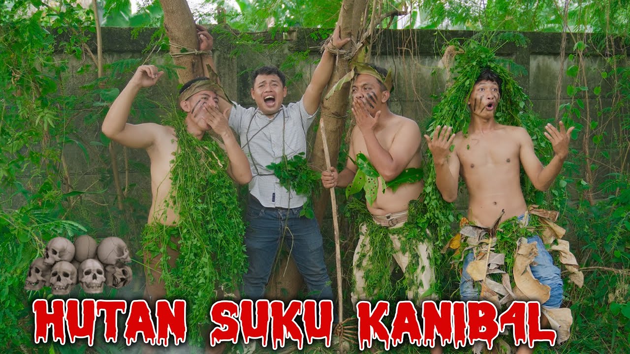 TERSESAT DI HUTAN BERPENGHUNI SUKU KANIBAL