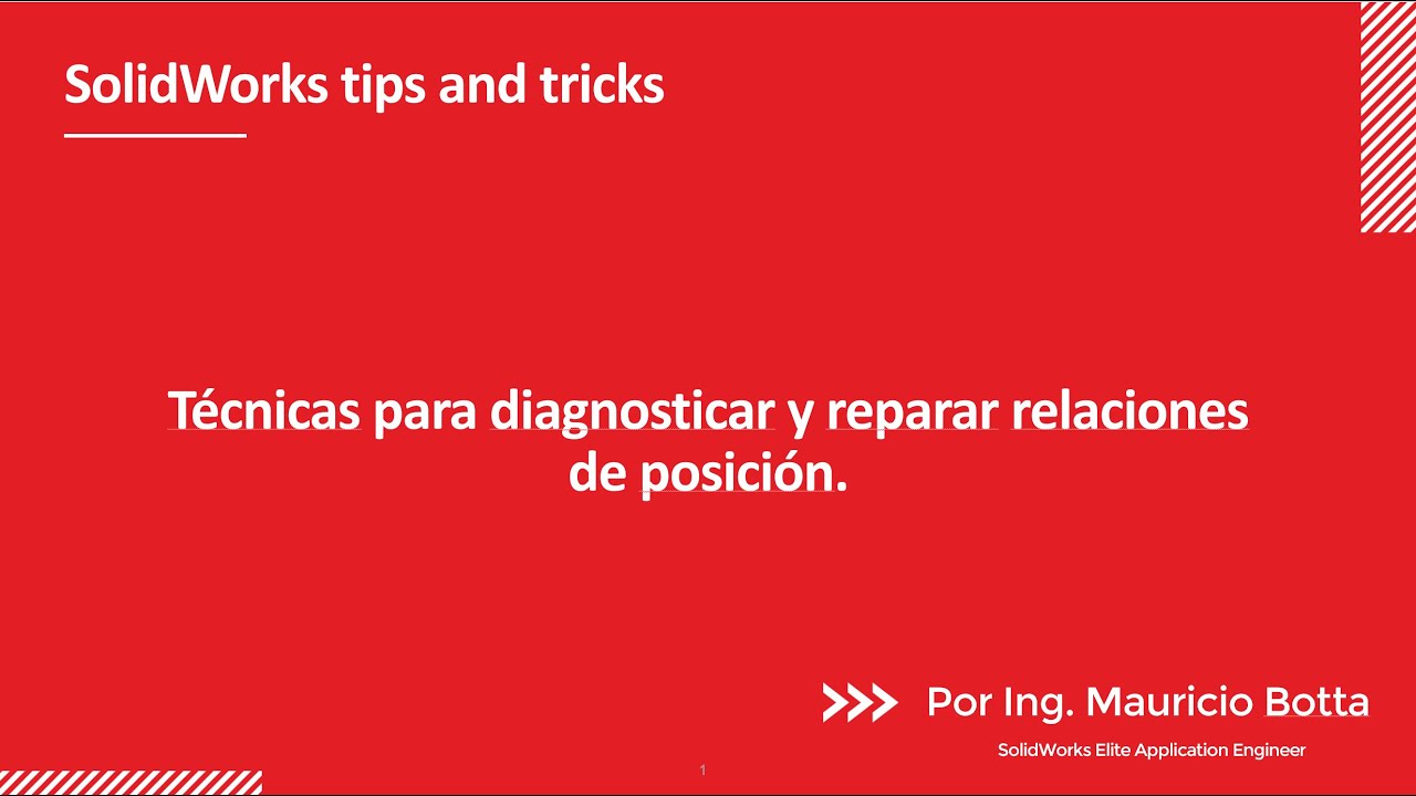 SolidWorks:Técnicas para diagnosticar y reparar relaciones de posiciones en ensamblajes con errores.