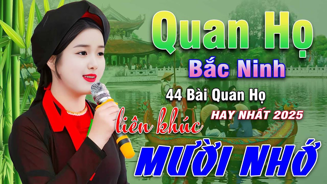 Ngây Ngất Khúc Quan Họ - Kim Cúc ➤ Tuyển Chọn 44 Bài Hay Tuyệt Đỉnh 2025 Nghe 1 Lần Nhớ Cả Đời