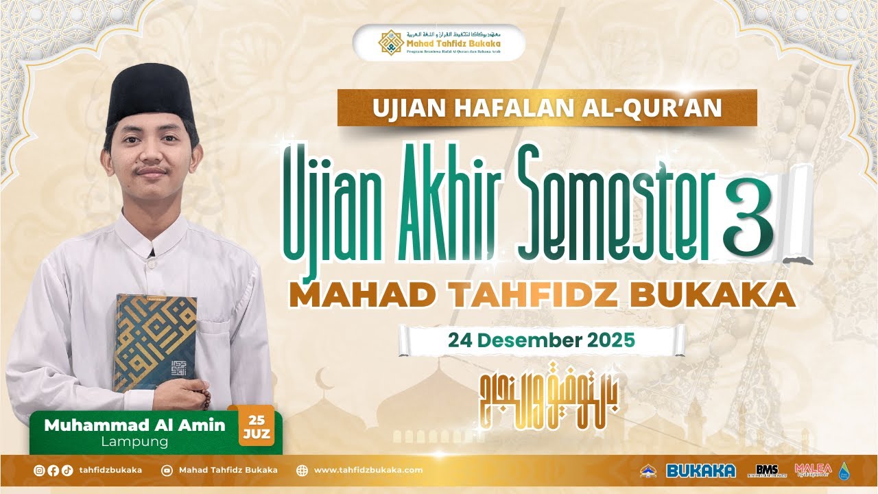 🔴LIVE : Muhammad Al Amin - Ujian Semester 3 - Mahad Tahfidz Bukaka