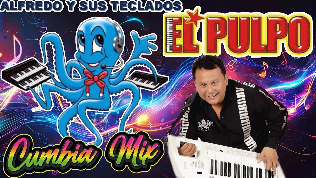 Alfredo el pulpo🎶Las 20 Mejores Canciones de todos ↝Cumbia el mas perfecto