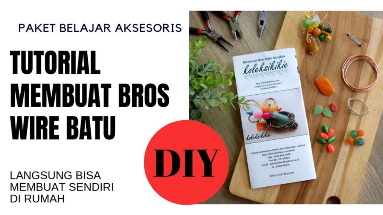 Jual Paket Belajar Membuat Bros Wire Batu. Bisa Dibuat Sendiri dari Rumah