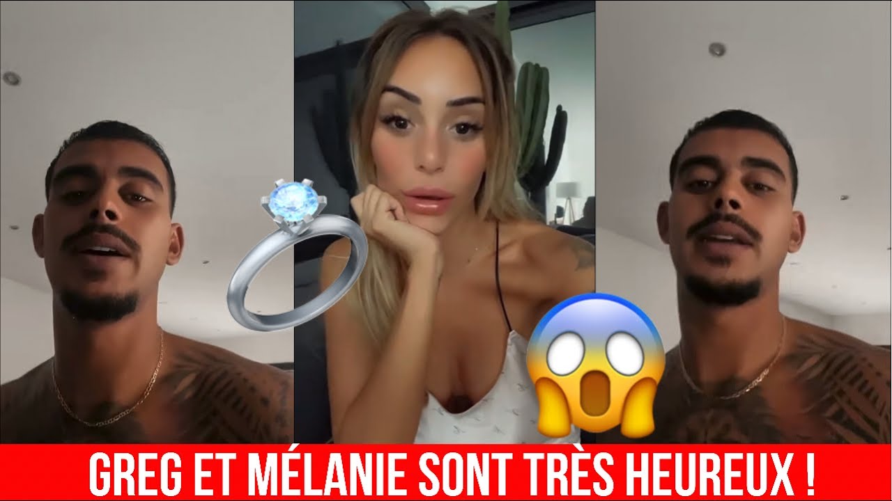 GREG ET MÉLANIE VONT BIENTÔT SE MARIER ET ILS VEULENT DES ENFANTS ENSEMBLE ?! 😱💍