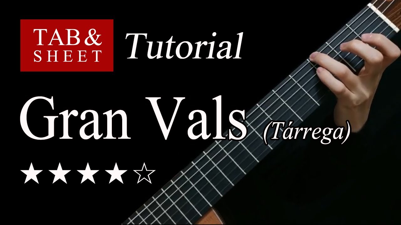Gran Vals (Tarrega) - Guitar Lesson + TAB