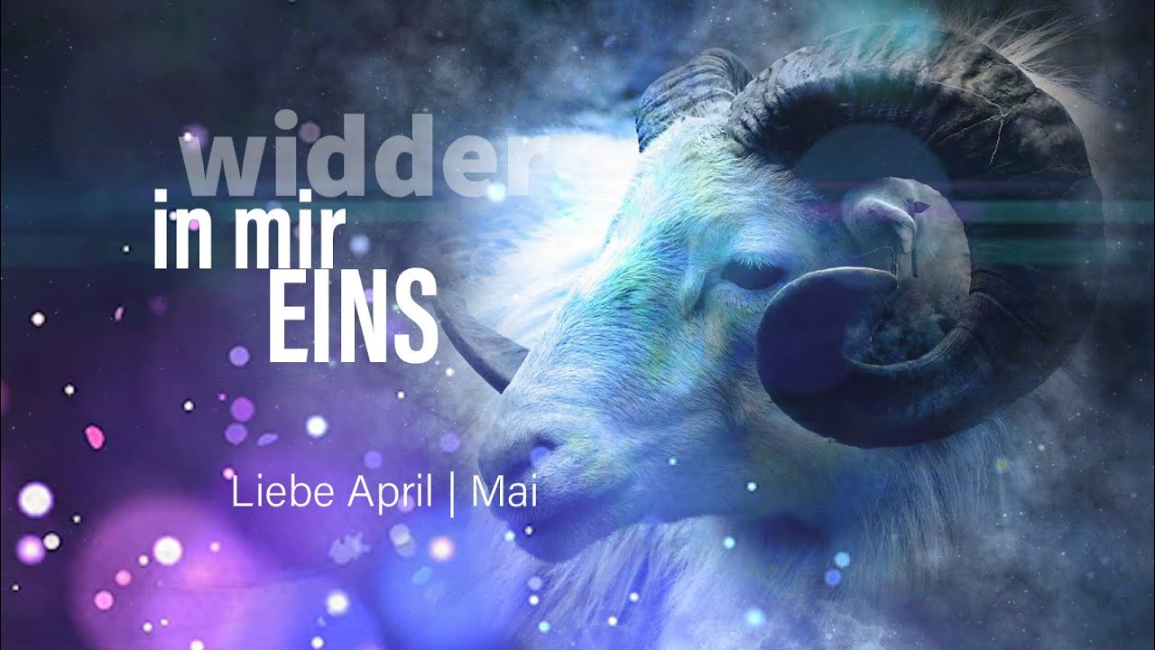 Widder Liebe April | Mai: In mir eins❤️