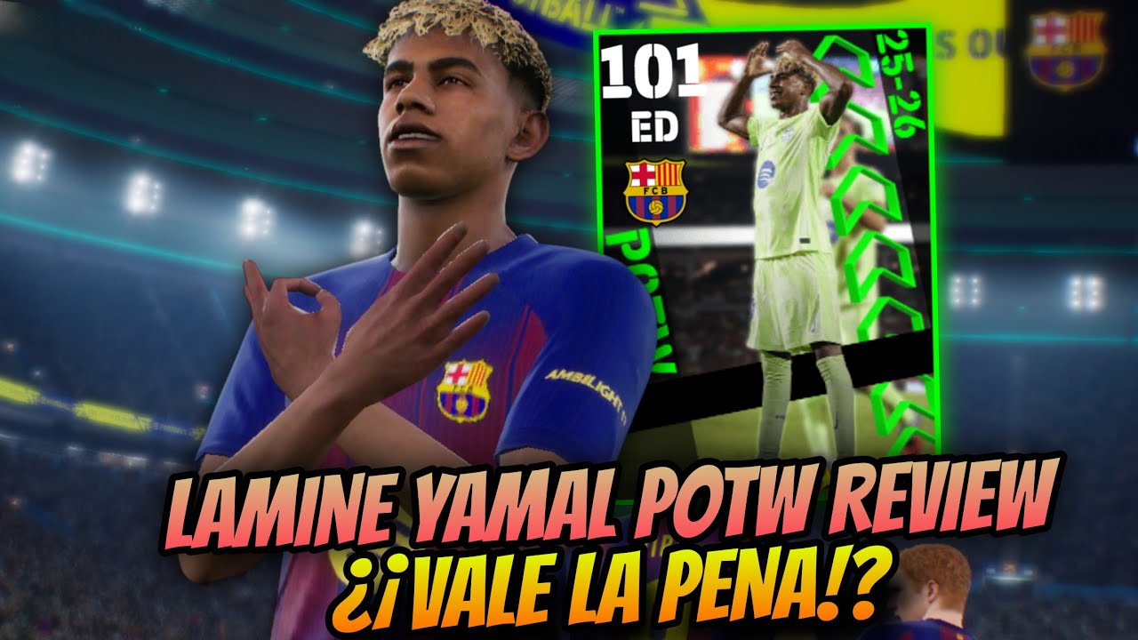 ✨ El NUEVO Lamine Yamal es una BESTIA en eFootball 2026 Por ESTO🤩🔥 | Review POTW👀