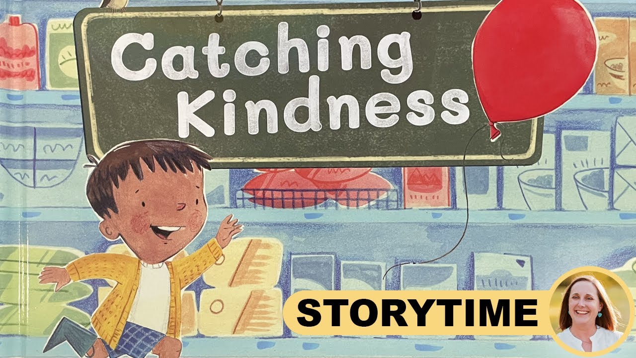 Catching Kindness Read-Aloud with Charlotte Glaze | Kindness Storytime for Kids