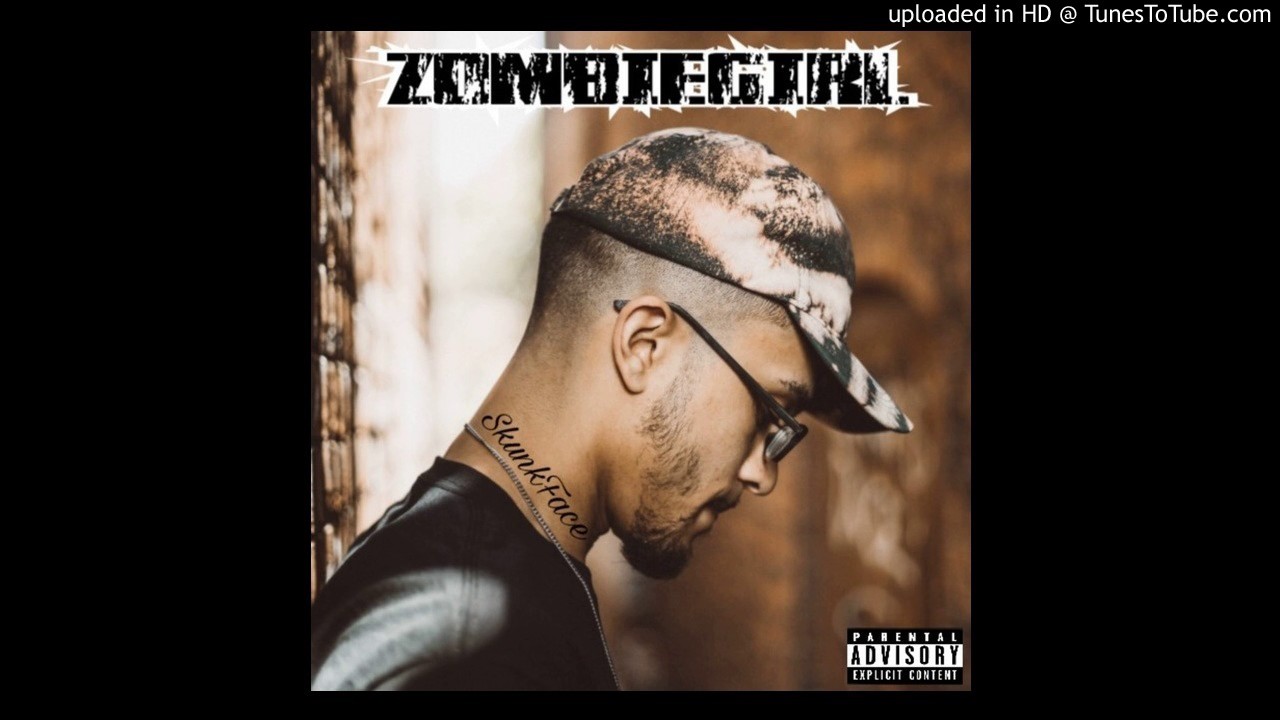 Skunkface - Zombie Girl (Prod by Zvlu & Engineered by TyNitty)
