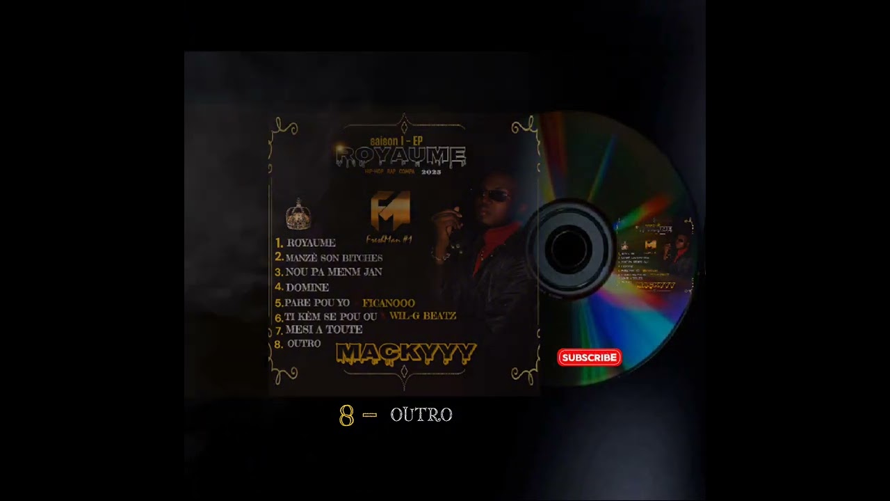 OUTRO SAISON 1- EP ROYAUME _ MACKYYY (OFFICIAL AUDIO)