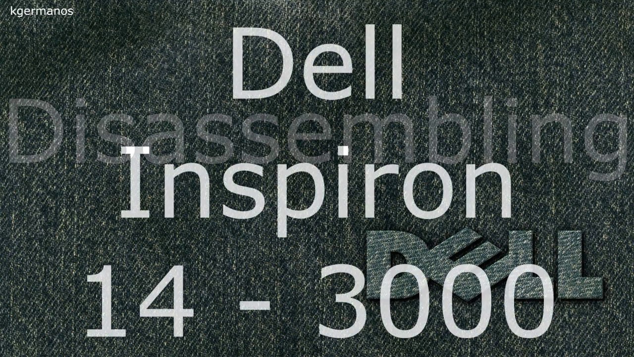 Dell Inspiron 14 3000 upgrade hard drive + ram