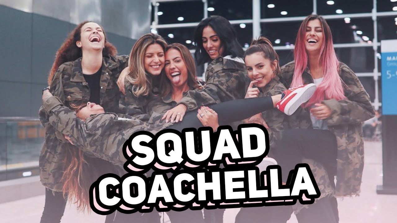MAIOR SQUAD COACHELLA QUE VOCÊ RESPEITA!!! 💥  | Nah Cardoso