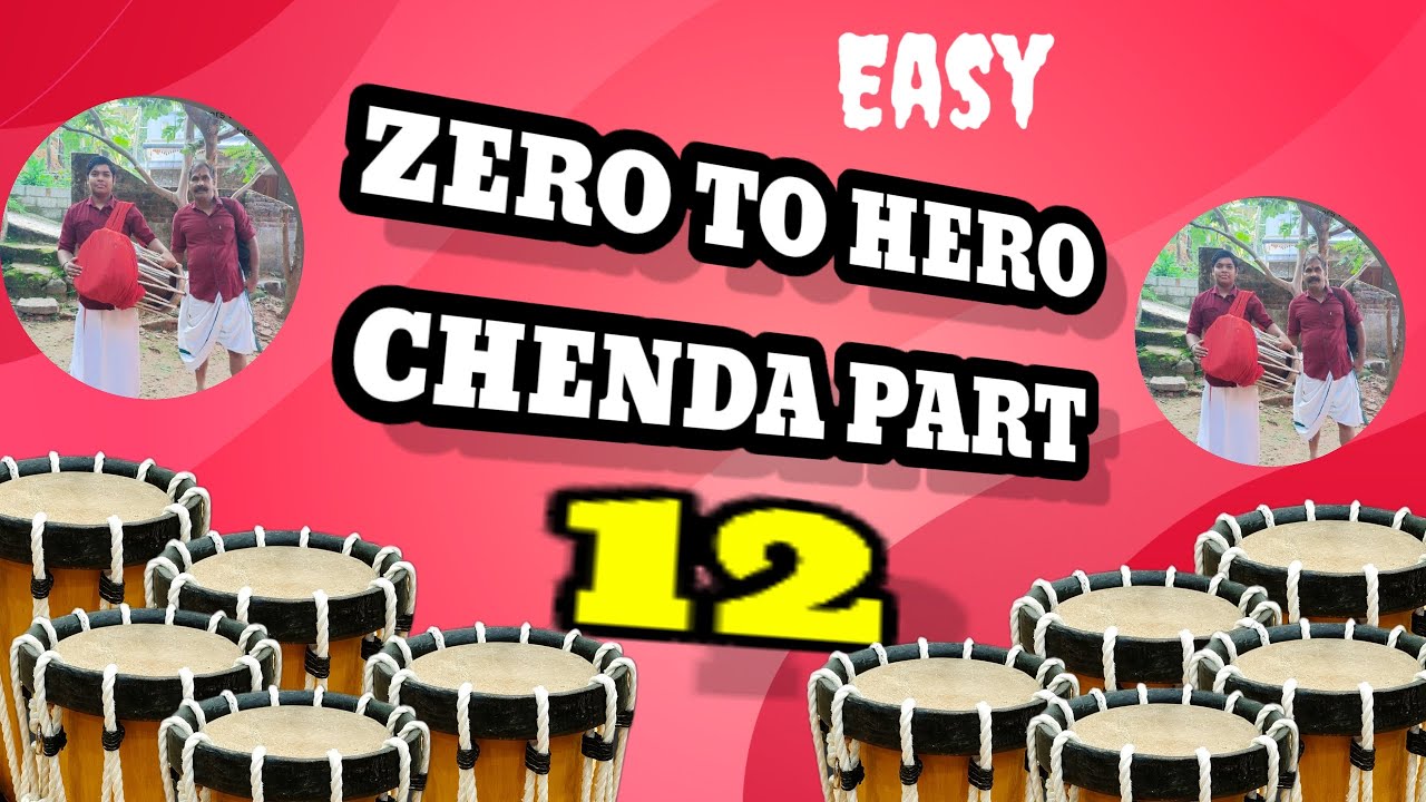 Zero To Hero Chenda Part 12 ചെണ്ട ഭാഗം 12 #zerotohero #chendatutorials