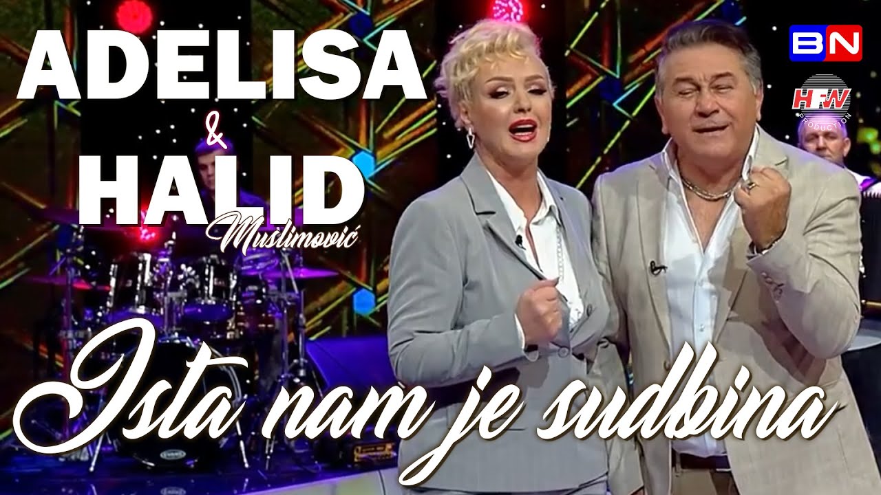Adelisa i Halid Muslimović - Ista nam je sudbina ( Pred fajront 2023 ) HD