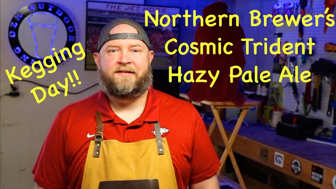 Kegging Day!!  Northern Brewer's Cosmic Trident Hazy Pale Ale