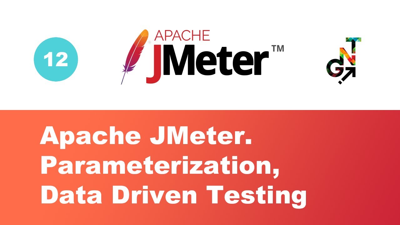 12. Parameterization and Data Driven Testing in JMeter (DDT)