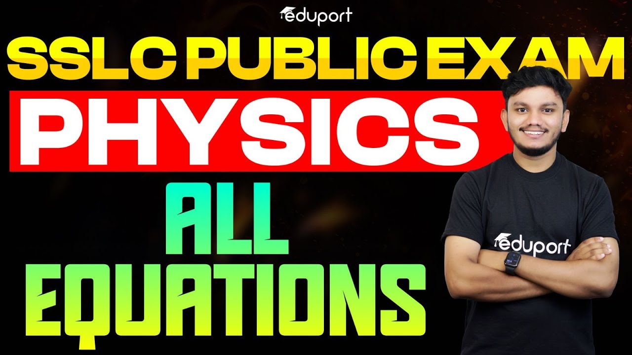 SSLC Public Exam Physics All Equations | Important Equations in Physics |Sure Questions