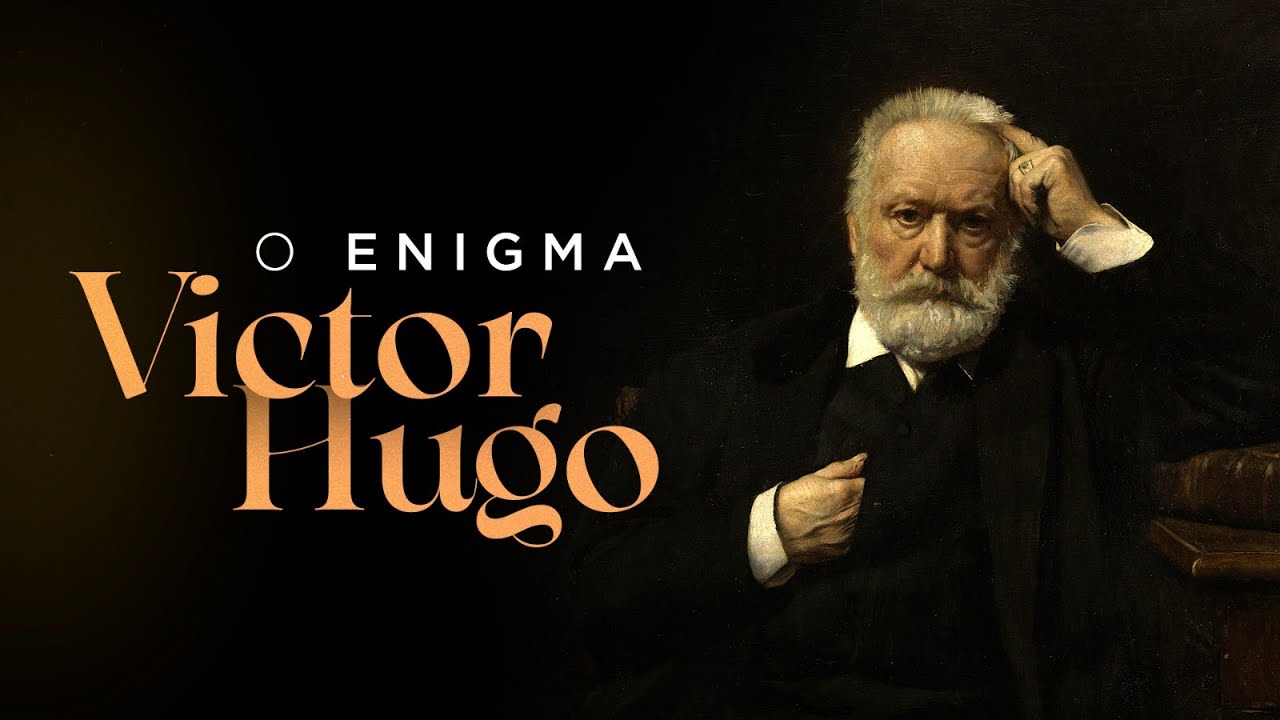 O enigma Victor Hugo (tem surpresa no final!)