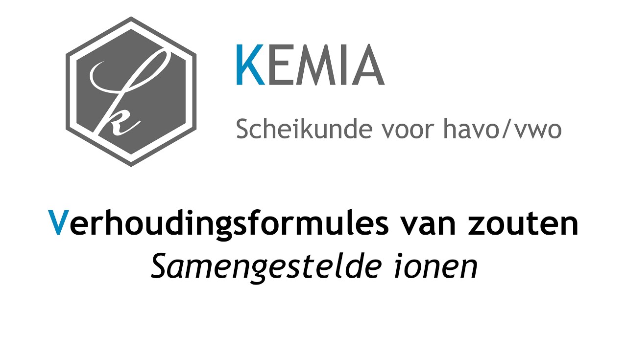 Verhoudingsformules zouten: Samengestelde ionen