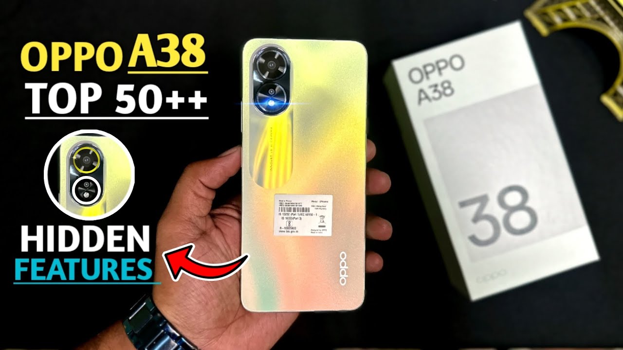 Oppo A38 Top 50++ Hidden Features || Oppo A38 Tips & Tricks | Oppo A38