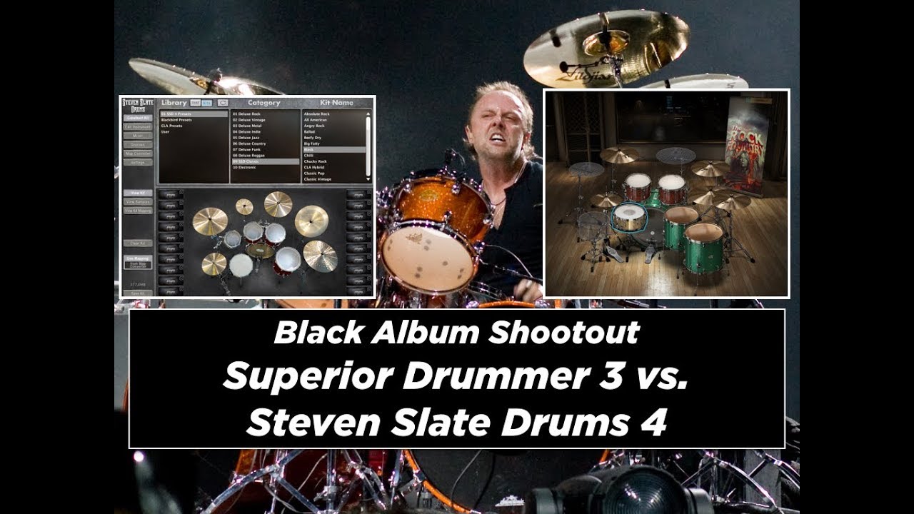 Superior Drummer 3 vs. Steven Slate Drums 4: Black Album Shootout