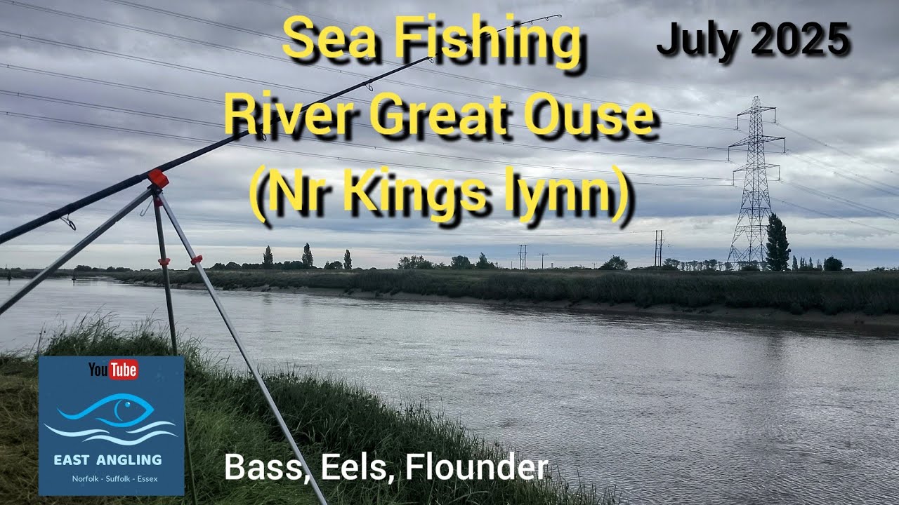 Sea Fishing River Great Ouse.                Nr Kings Lynn