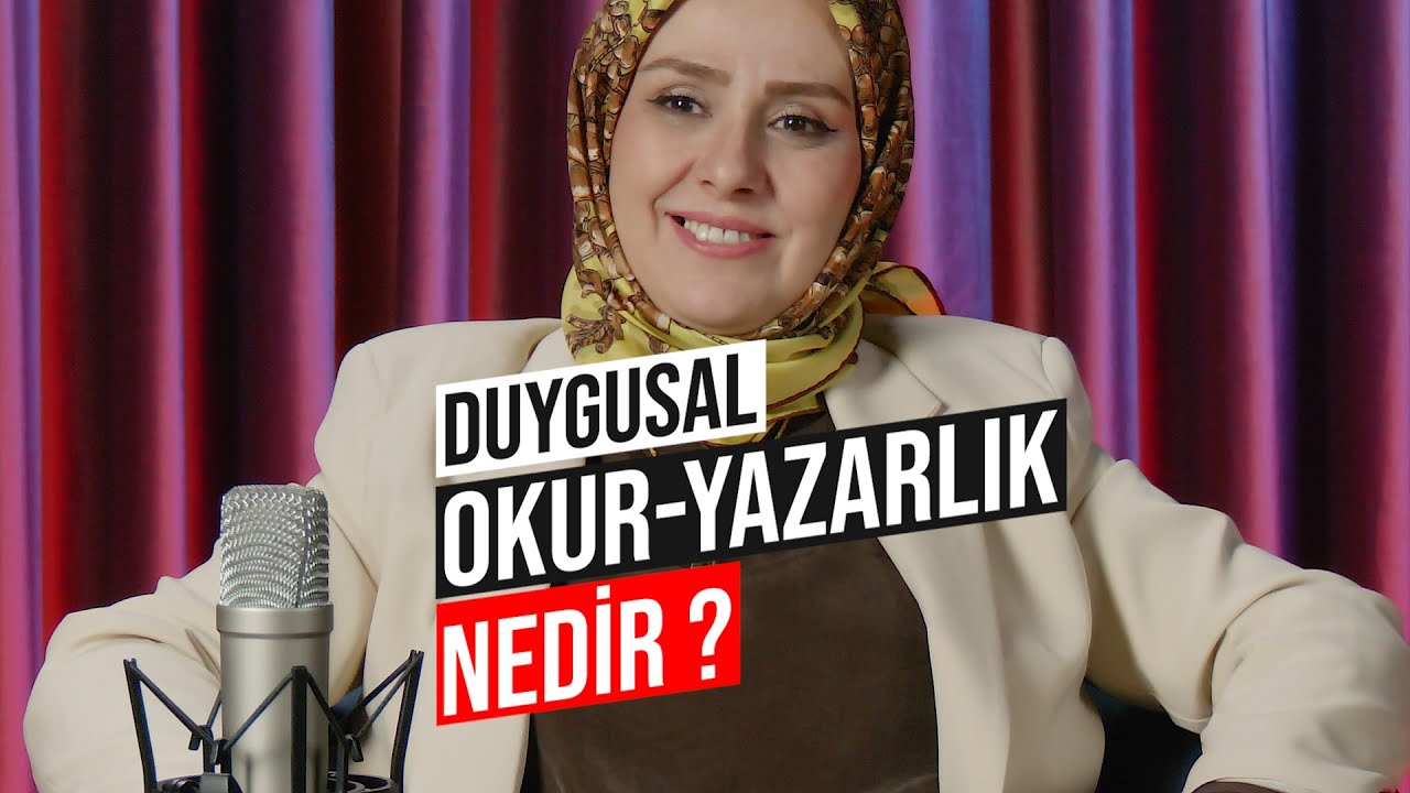 Duygusal Okur-Yazarlık Nedir ?