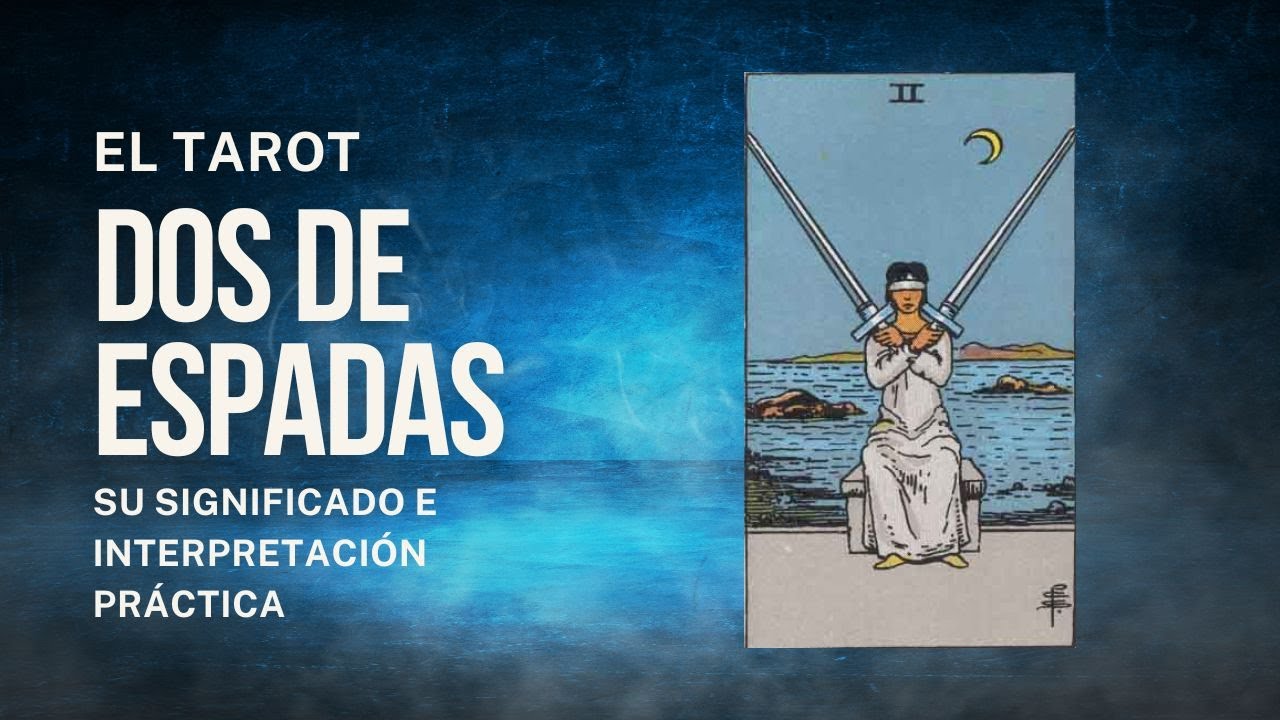 2 de Espadas | Tarot Revelado