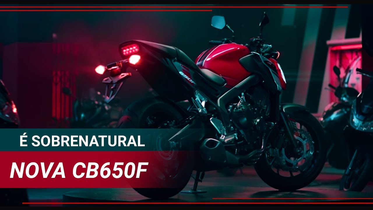 Nova Honda CB 650F | &Eacute; Sobrenatural