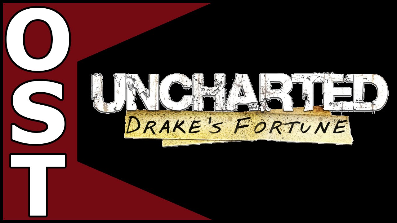 Uncharted: Drake's Fortune OST ♬ Complete Original Soundtrack