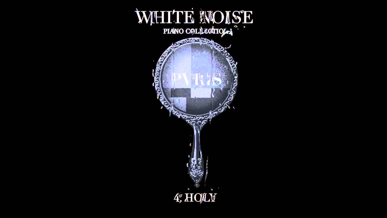 White Noise (Piano Collections) - PVRIS