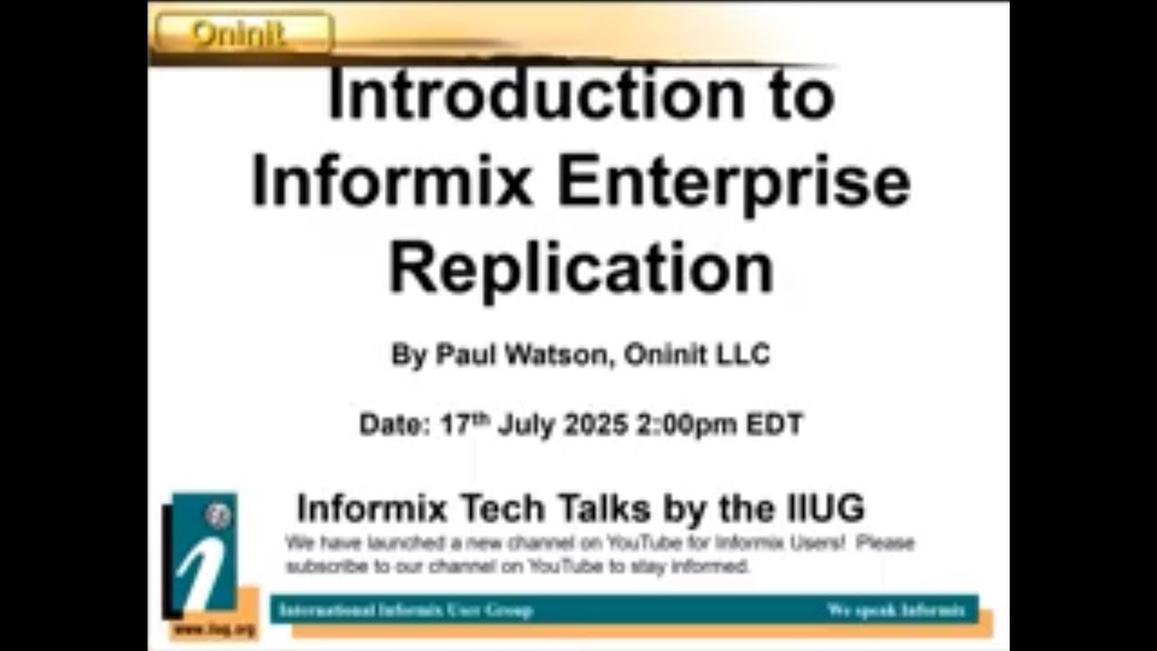 July 2025 Informix Tech Talks  Informix ER ReHash