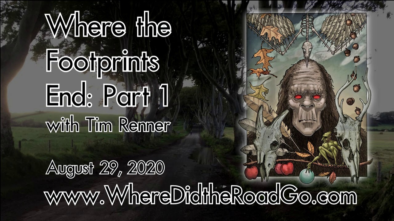 Where the Footprints End with Tim Renner - Aug 29, 2020