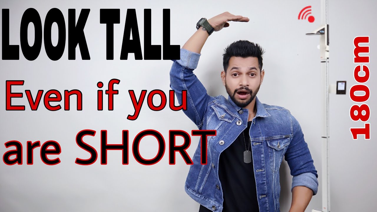 HOW TO LOOK TALLER | TIPS TO LOOK TALLER | HINDI