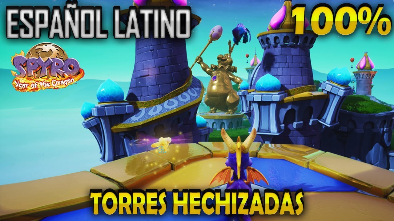 Spyro 3 Latino 100% | Torres Hechizadas | Spyro Reignited Trilogy En Español Latino | STRADER GAMER