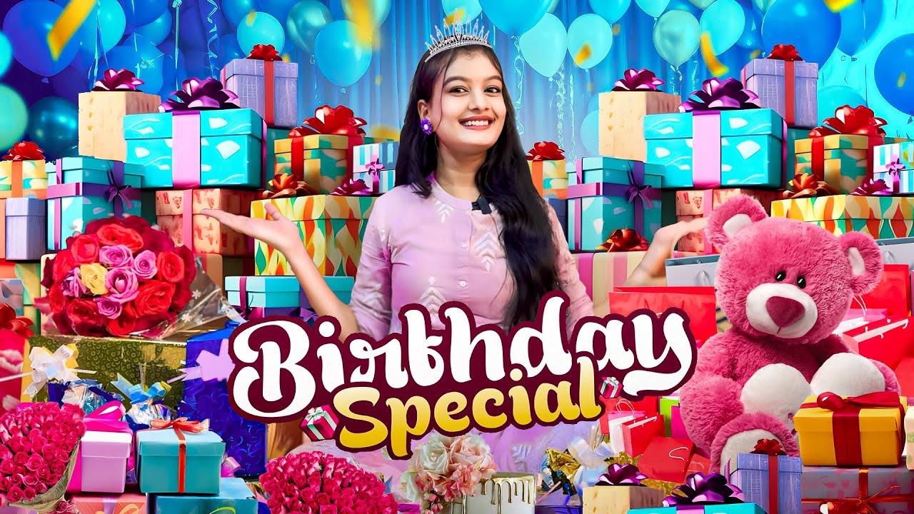 আমার জন্মদিনে আমি কী কী Gift পেলাম?🎁😍 Birthday Special🎂🥰