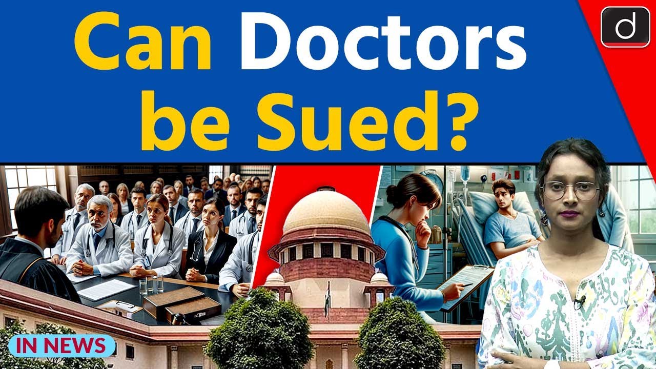 Can Doctors be Sued?  ll Supreme Court ll InNews | Drishti IAS  English