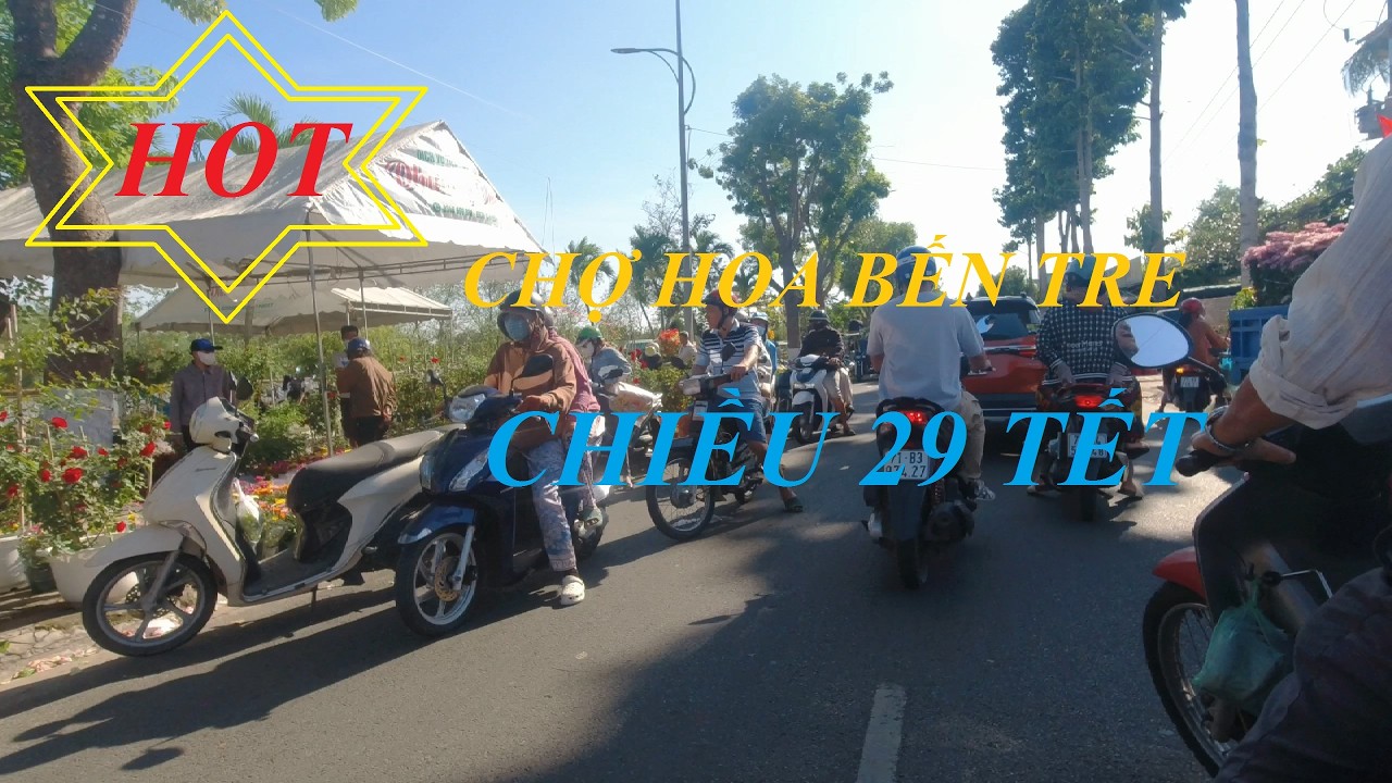 CHỢ HOA XUÂN BÍNH NGỌ Ở BẾN TRE CHIỀU 29 AL