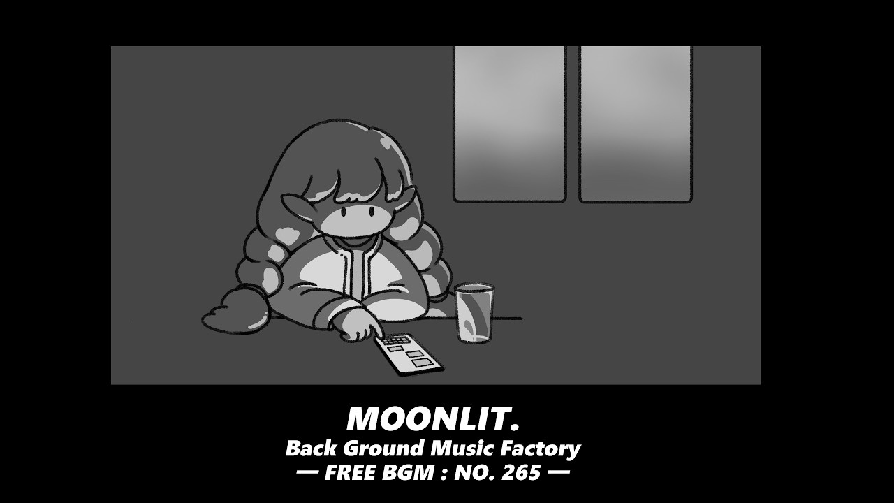 │フリーBGM :  NO.265│夜│am2:00│チル│ゆったり │リラックス│エレクトロ│
