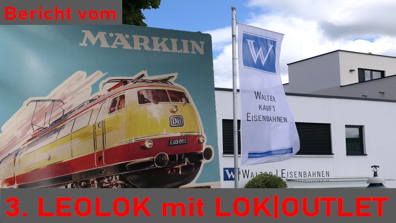 Exklusiver Bericht: Entdeckungen bei LEOLOK und LOK|OUTLET - Märklin, Trix, BRAWA und mehr...