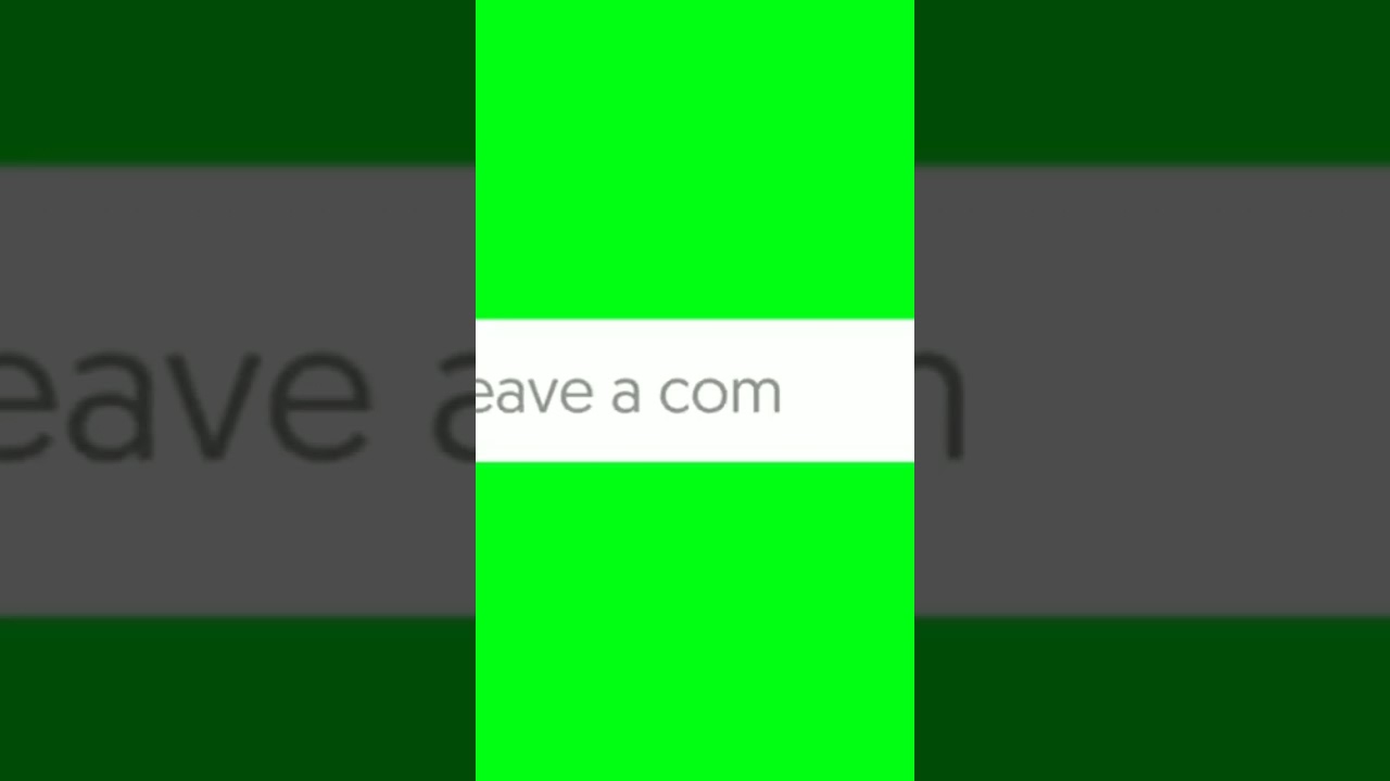 Green Screen Comment Button